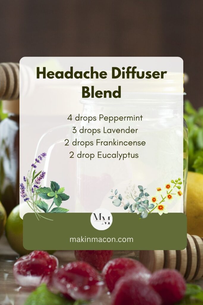 Essential oil diffuser blend recipe for headaches featuring peppermint, lavender, frankincense, and eucalyptus.