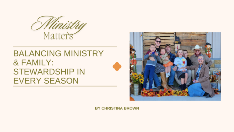 Balancing Family and Ministry