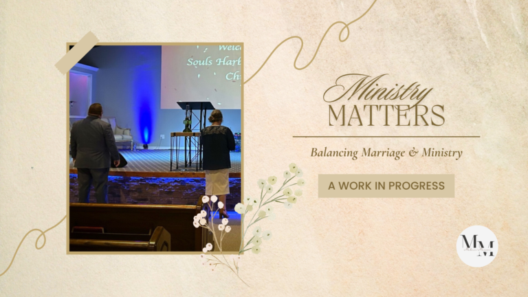 Balancing Marriage and Ministry