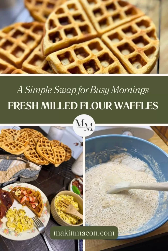 Fresh milled flour waffles recipe with batter and finished waffles for busy mornings
